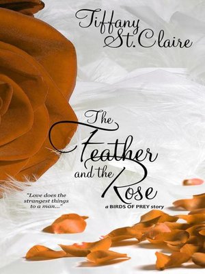 cover image of The Feather and the Rose